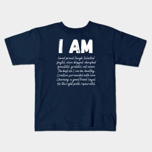 I AM (Affirmations) Kids T-Shirt